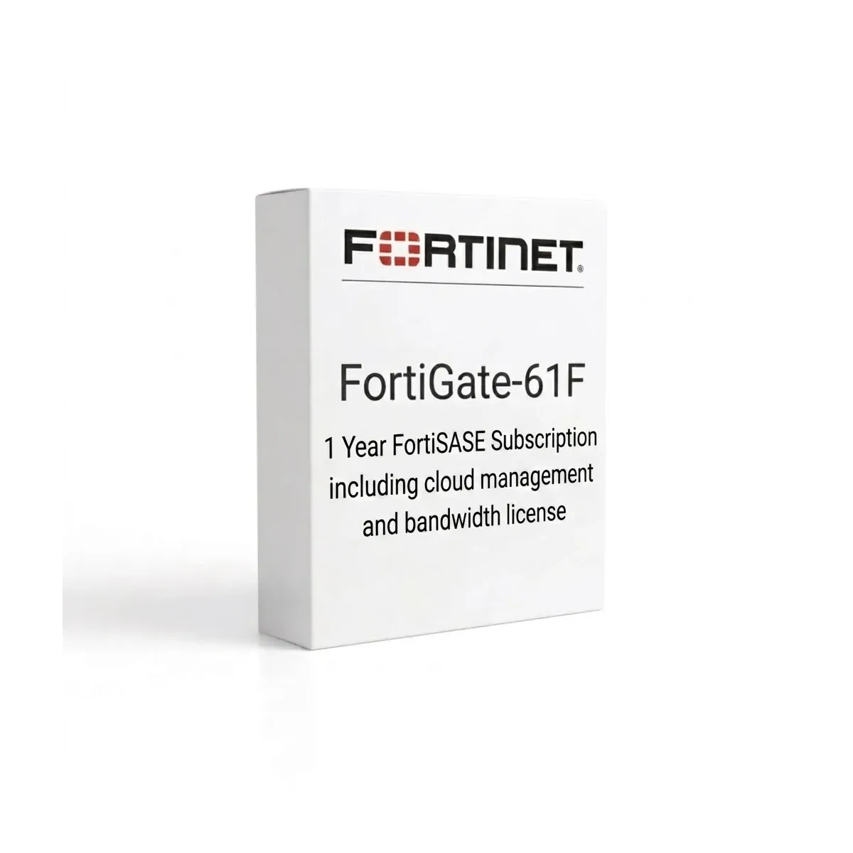 FortiGate-61F – Abonnement FortiSASE incluant la gestion cloud et la licence de bande passante