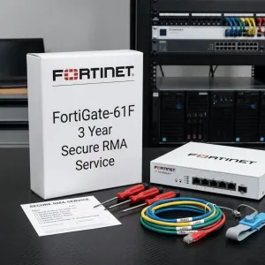 FortiGate-61F – Service RMA sécurisé