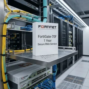 FortiGate-70F – Service RMA sécurisé
