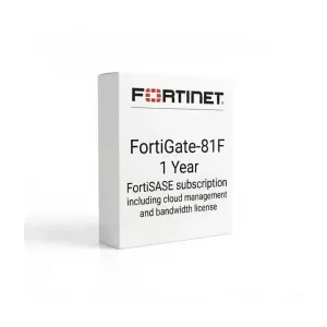 FortiGate-81F - FortiSASE incluant la gestion cloud et la licence de bande passante