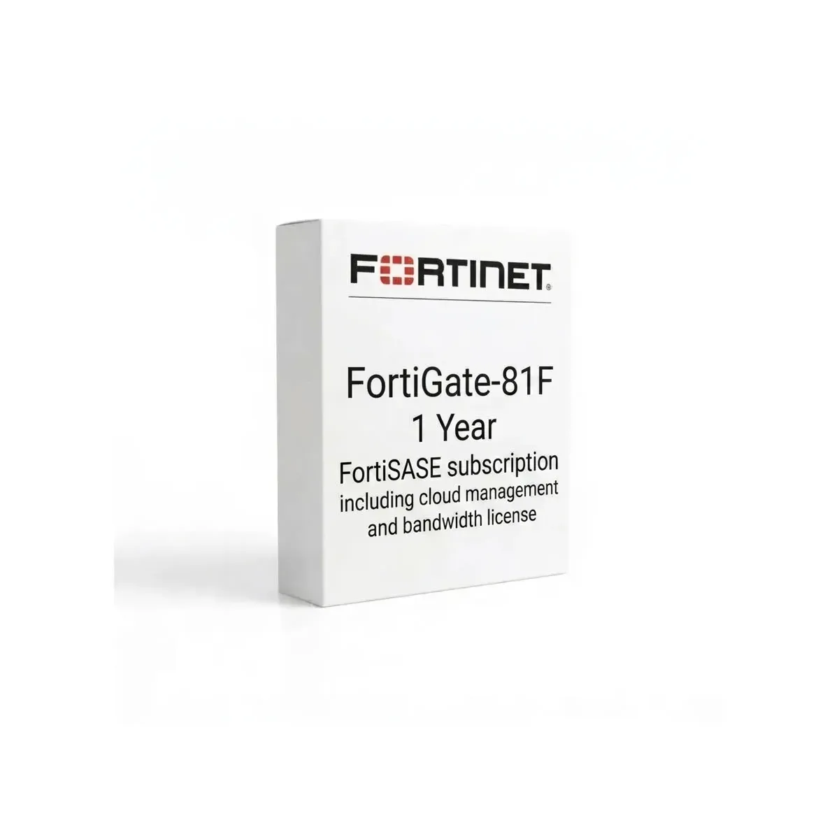 FortiGate-81F - FortiSASE incluant la gestion cloud et la licence de bande passante